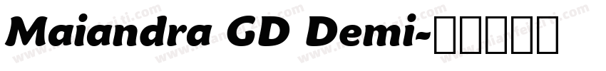 Maiandra GD Demi字体转换